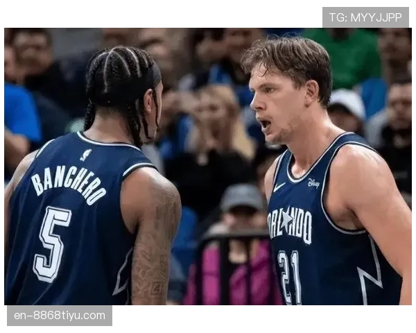 瓦格纳无球切入效率胜过班切罗，拉开魔术进攻空间